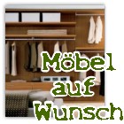 Möbel nach Maß